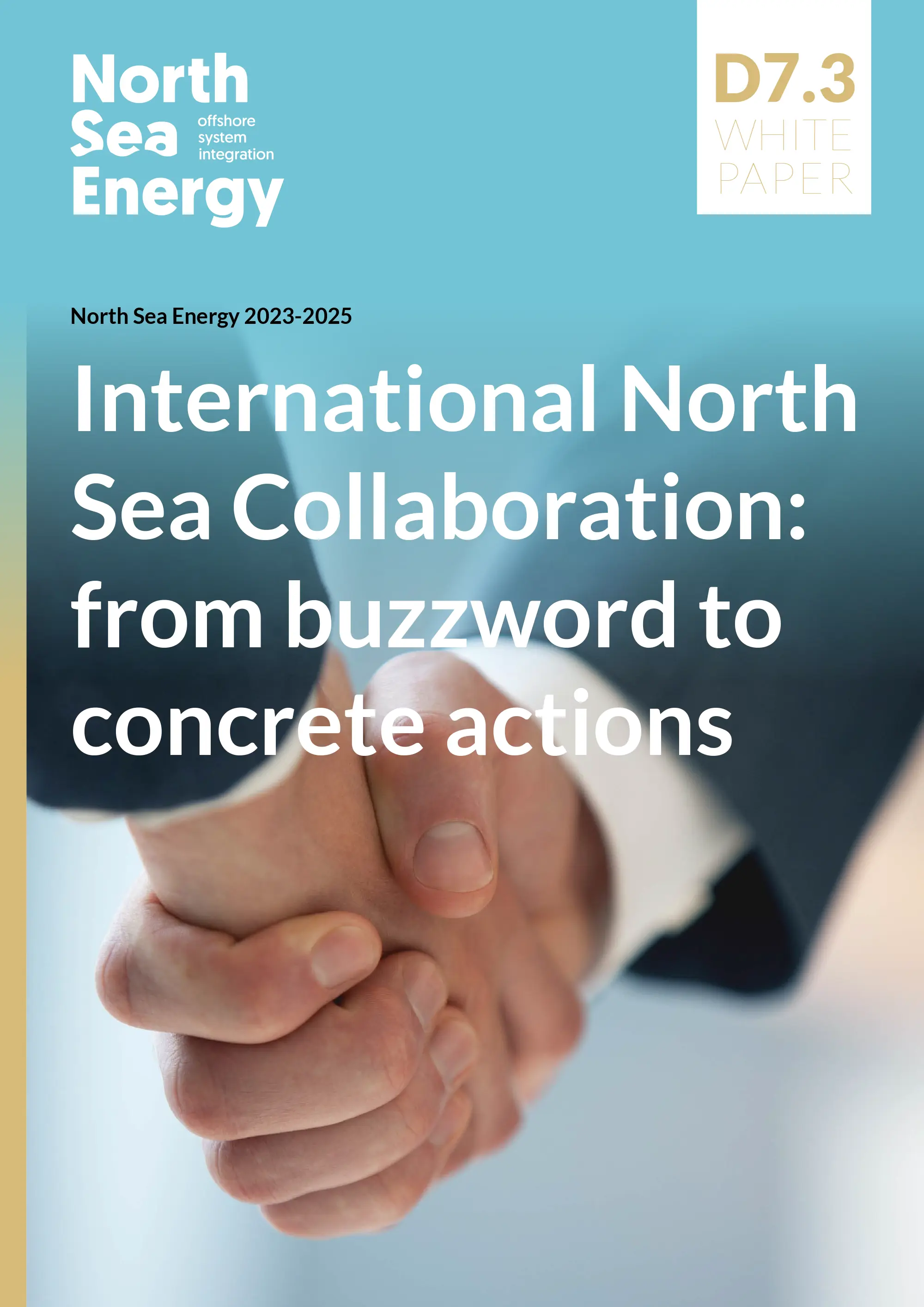N S E5 D7.3 Whitepaper International North Sea Collaboration From Buzzword To Concrete Actions 1